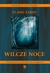 Wilcze noce - Vlado abot, tłum. Marlena Gruda, współudz. Bożena