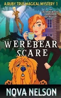Werebear Scare - Nelson Nova