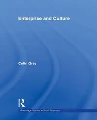 Enterprise and Culture - Colin Gray