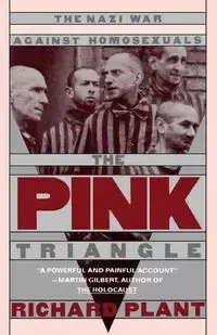 The Pink Triangle - Richard Plant