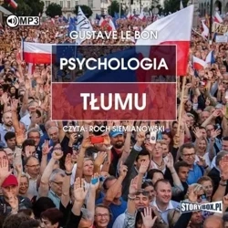 Psychologia tłumu audiobook - Le Bon