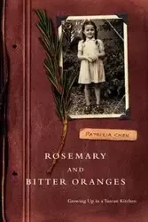 Rosemary and Bitter Oranges - Chen Patrizia