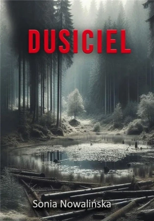 Dusiciel - Sonia Nowalińska