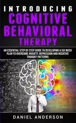 Introducing Cognitive Behavioral Therapy - Anderson Daniel