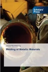 Welding of Metallic Materials - Boumerzoug Zakaria
