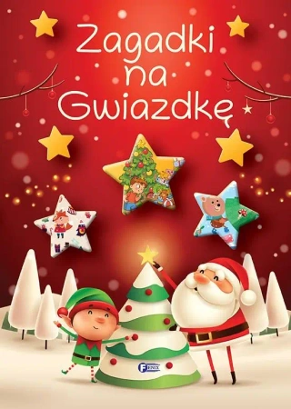 Zagadki na Gwiazdkę - praca zbiorowa