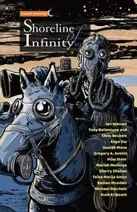 Shoreline of Infinity 19 - Chris Beckett