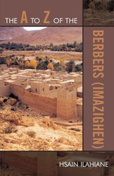 The to Z of the Berbers (Imazighen) - Ilahiane Hsain
