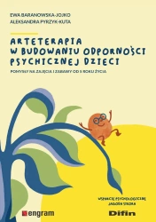 Arteterapia w budowaniu odporności psychicznej... - Ewa Baranowska-Jojko, Aleksandra Pyrzyk-Kuta
