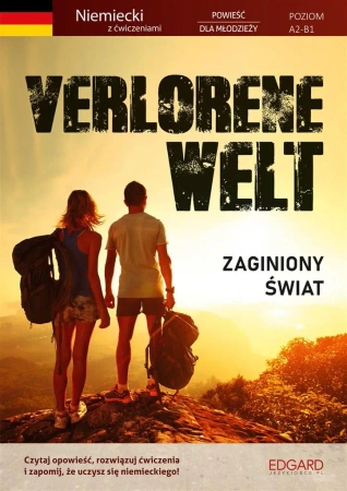 Niemiecki. Powieść dla młodzieży Verlorene Welt - Kevin Hadley, Piotr A. Owsiński, Guido Heitktter