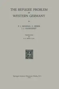 The Refugee Problem in Western Germany - NA Bouman