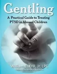 Gentling - William E. Krill