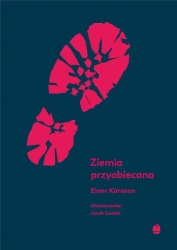 Ziemia przyobiecana - Einar Krason