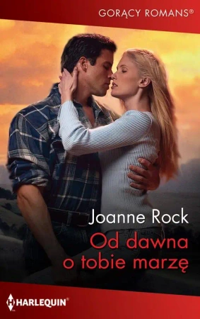 eBook Od dawna o tobie marzę - Joanne Rock mobi epub