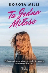 eBook Ta jedna miłość - Dorota Milli mobi epub
