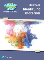 Science Bug: Identifying materials Workbook - Deborah Herridge, Debbie Eccles