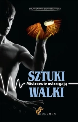 eBook Sztuki walki. Mistrzowie ostrzegają - opracowanie zbiorowe epub mobi