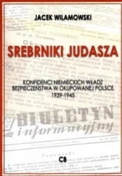 Srebrniki Judasza - Jacek Wilamowski