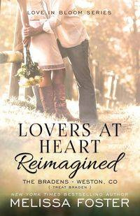 Lovers at Heart, Reimagined (Love in Bloom - Foster Melissa