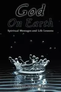 God on Earth - Karen Heumann