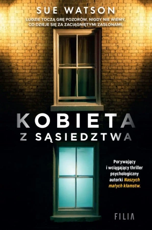 Kobieta z sąsiedztwa wyd. kieszonkowe - Sue Watson