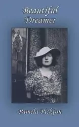 Beautiful Dreamer - Pamela Pickton