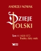 Dzieje Polski. Tom 4 Trudny złoty wiek 1468-1572 - Andrzej Nowak