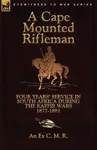 A Cape Mounted Rifleman - An Ex