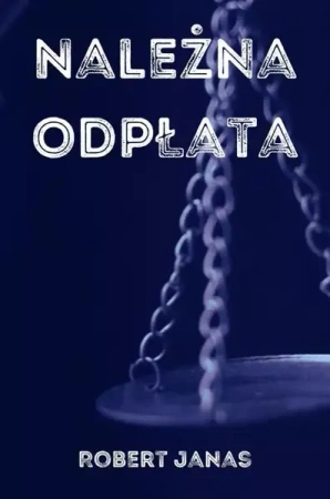 eBook Należna odpłata - Robert Janas mobi epub