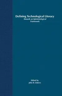 Defining Technological Literacy - Dakers J.