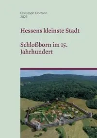Hessens kleinste Stadt - Klomann Christoph