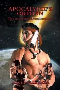 Apocalypse's Orphan - Allen Timothy Ford