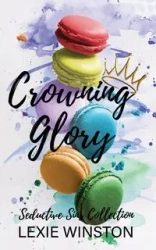 Crowning Glory - Winston Lexie