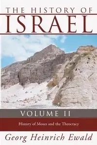 The History of Israel, Volume 2 - Ewald Georg Heinrich