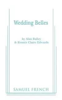 Wedding Belles - Bailey Alan