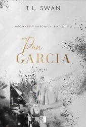 Pan Garcia. Mr. Tom 3 - T.L. Swan