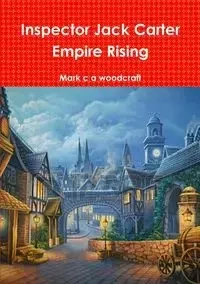 Inspector Jack Carter     Empire Rising - woodcraft Mark c a
