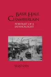 Basil Hall Chamberlain - Ota Yuzo
