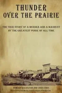 Thunder over the Prairie - Chris Enss