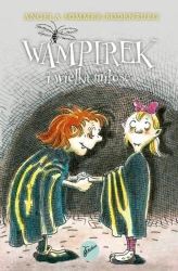 Wampirek T.5 Wampirek i wielka miłość - Angela Sommer-Bodenburg
