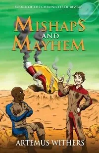 Mishaps and Mayhem - Withers Artemus