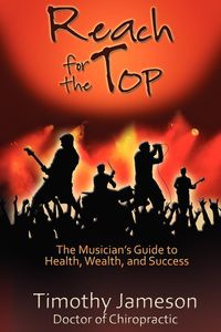 Reach for the Top - Timothy Jameson