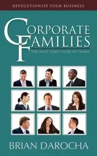 Corporate Families - Brian Darocha