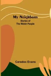 My Neighbors - Evans Caradoc
