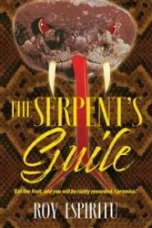 The Serpent's Guile - Roy Espiritu