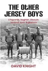 The Other Jersey Boys - David John Knight