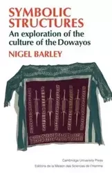 Symbolic Structures - Nigel Barley
