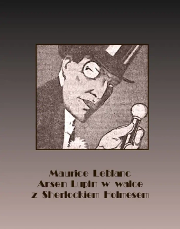 eBook Arsen Lupin w walce z Sherlockiem Holmesem - Maurice Leblanc epub mobi