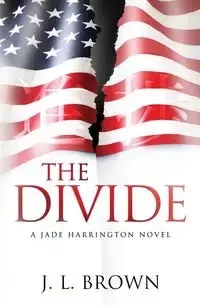 The Divide - Brown J. L.