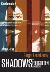 Sergei Paradjanov - Joshua First